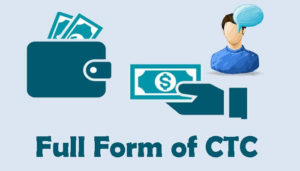 What is CTC Full Form? - A2Z Gyaan