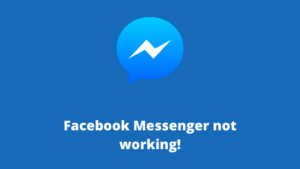 facebook messenger not working today
